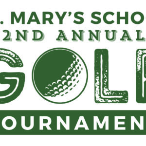 St. Mary's School 2nd Annual Golf Tournament Logo