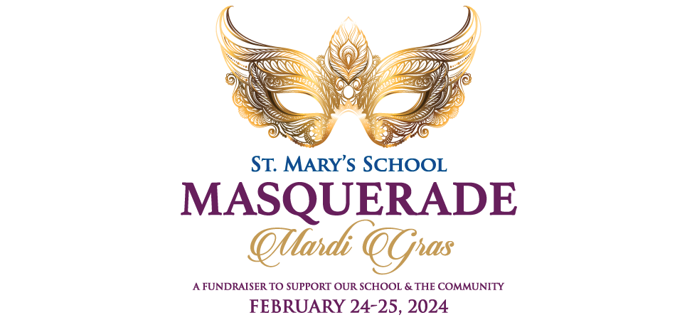St. Mary's School Mardi Gras Masquerade Logo. Gold mask above text.