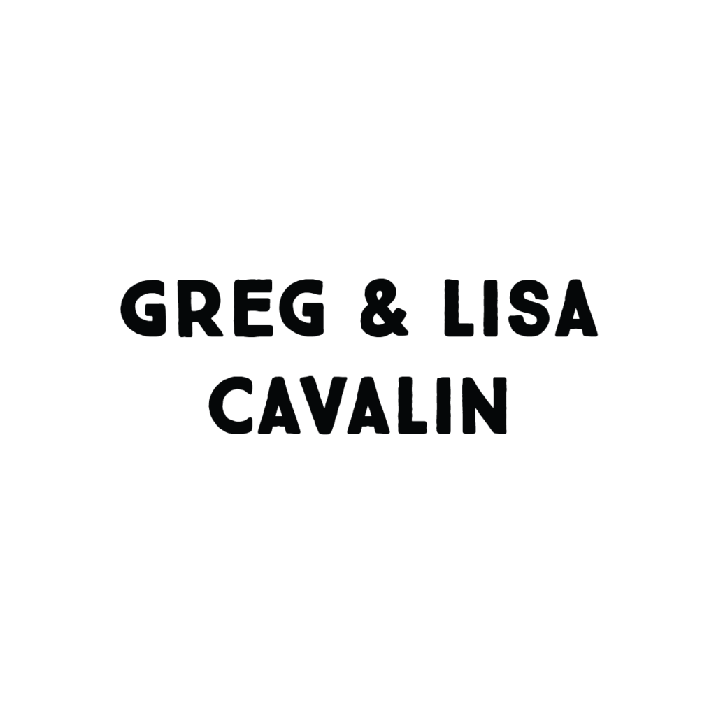 Greg & Lisa Cavalin