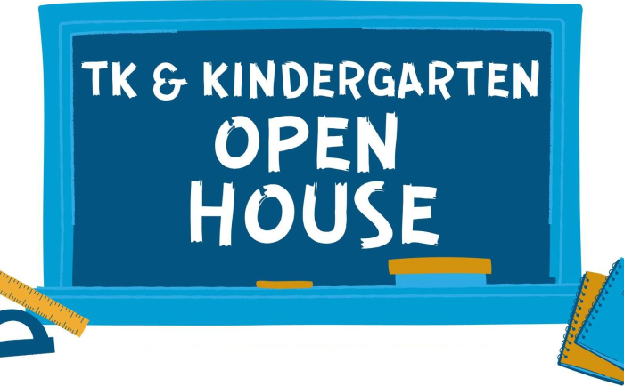 TK and Kindergarten Open House